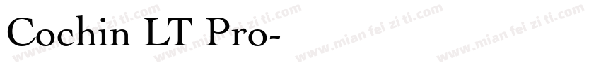 Cochin LT Pro字体转换